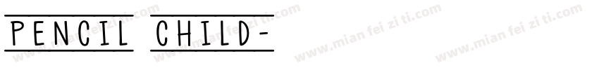 pencil child字体转换